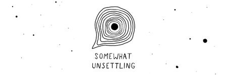 Cover image of Somewhat Unsettling
