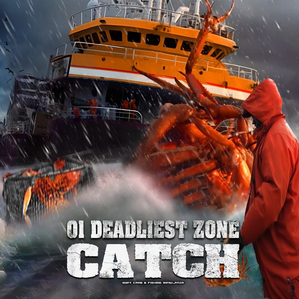 Image of 01 Deadliest Zone Catch — Boat Crab & Fishing Simulator
