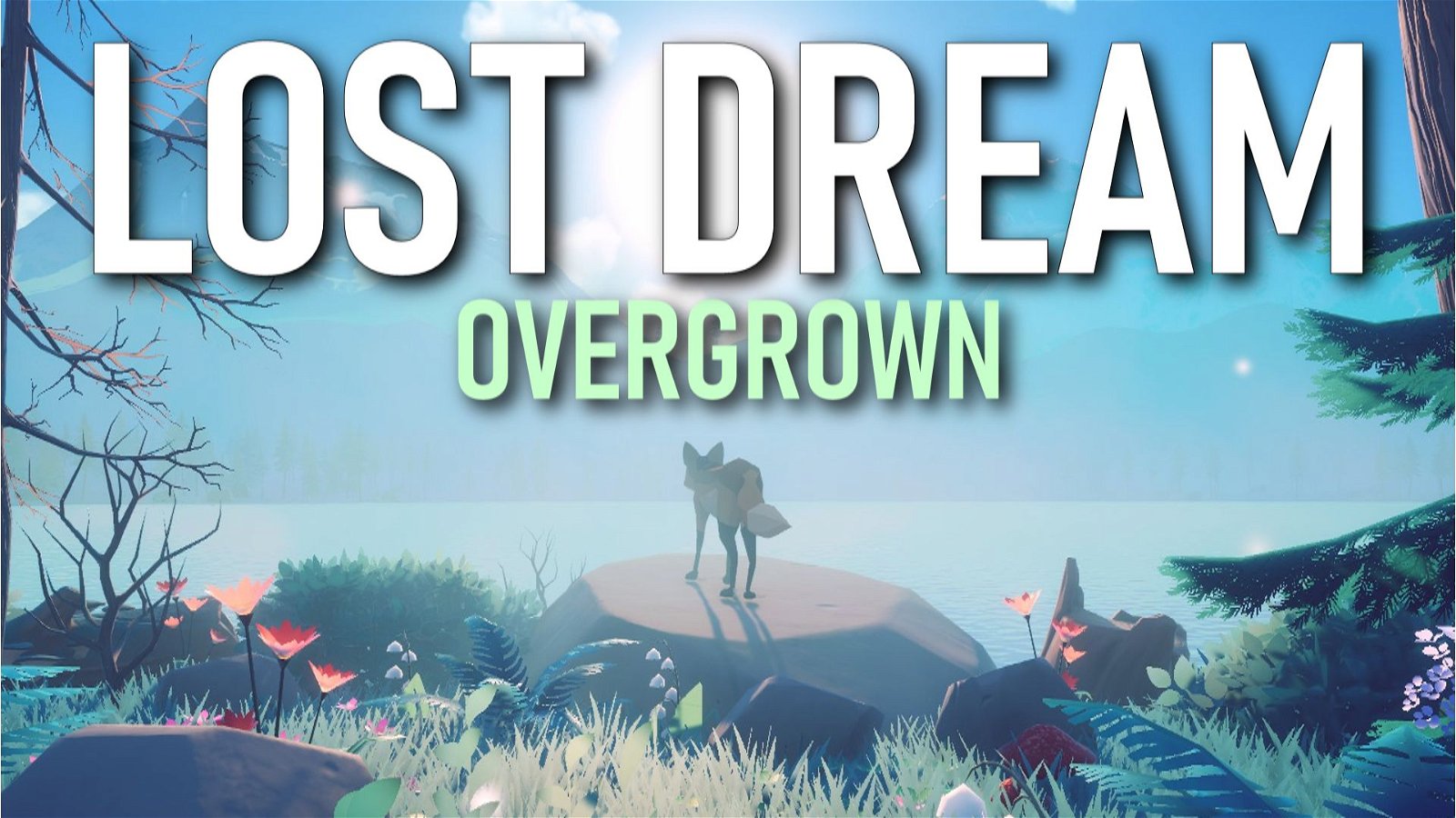 Image of Lost Dream: Overgrown