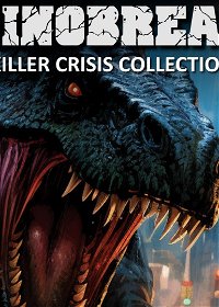 Profile picture of Dinobreak Killer Crisis Collection