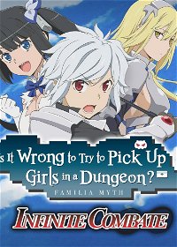 Profile picture of Is It Wrong to Try to Pick Up Girls in a Dungeon? Familia Myth Infinite Combate