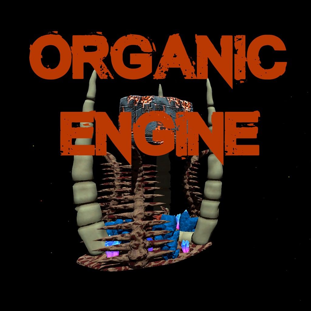 Image of Organic Engine
