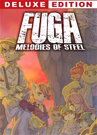 Profile picture of Fuga: Melodies of Steel - Deluxe Edition