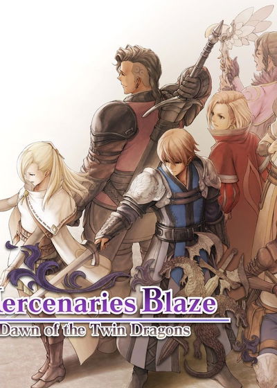 Profile picture of Mercenaries Blaze: Dawn of the Twin Dragons
