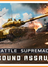 Profile picture of Battle Supremacy - Ground Assault Profile picture of Battle Supremacy - Ground Assault