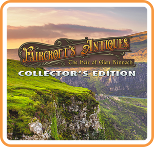 Image of Faircroft's Antiques: The Heir of Glen Kinnoch Collector's Edition