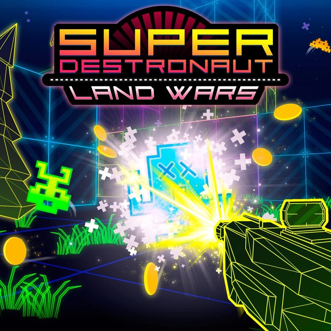 Image of Super Destronaut: Land Wars