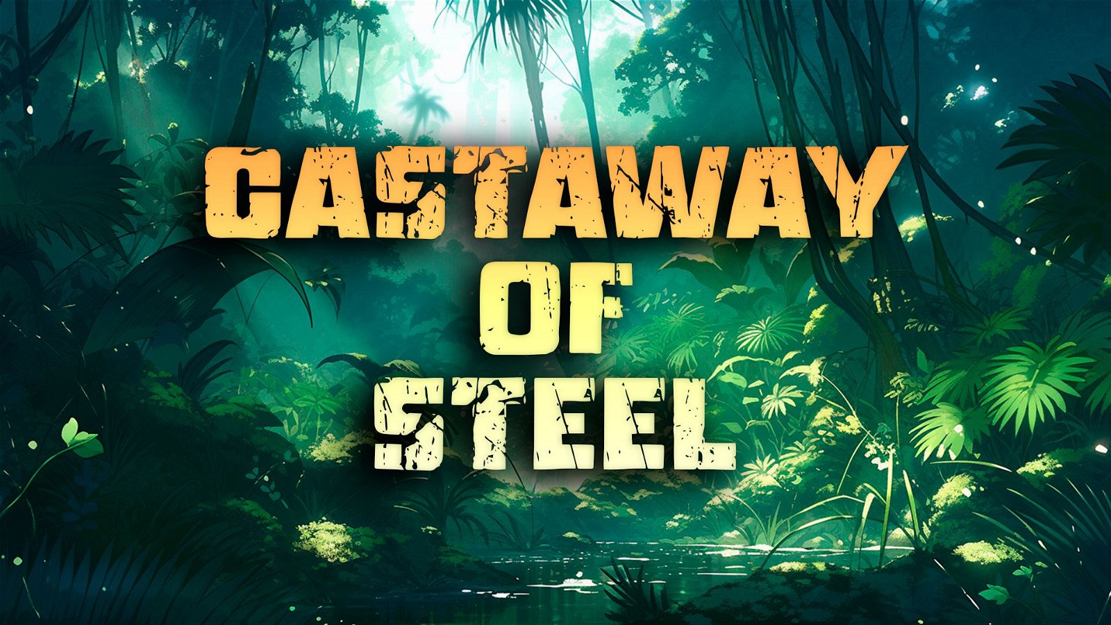 Image of Castaway of Steel