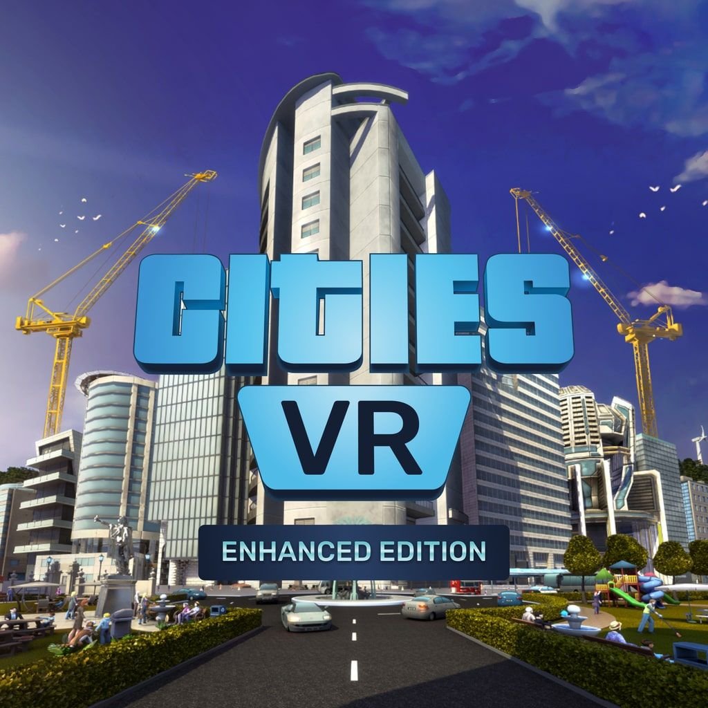 Image of Cities: VR - Enhanced Edition