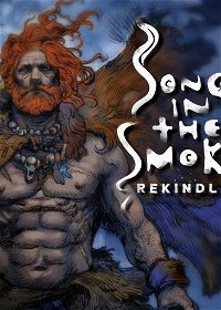 Profile picture of Song in the Smoke: Rekindled