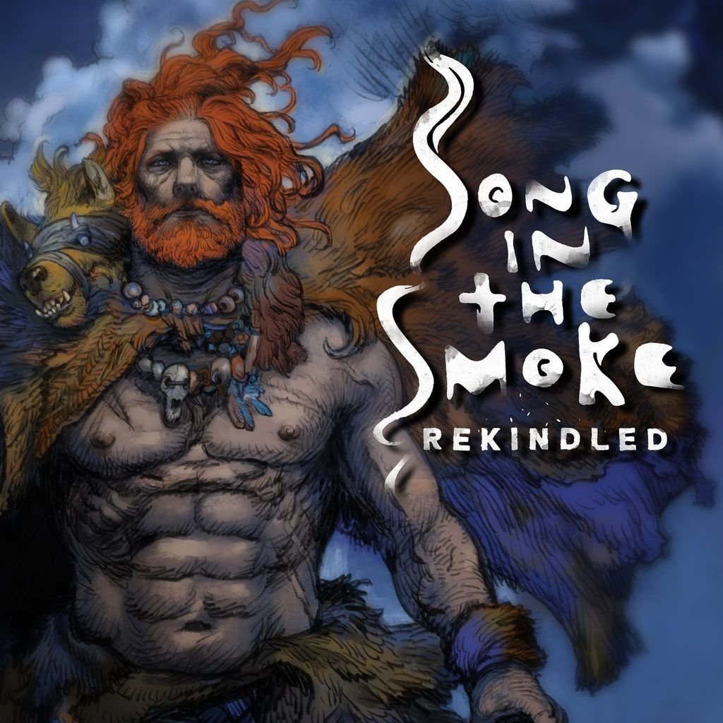 Image of Song in the Smoke: Rekindled