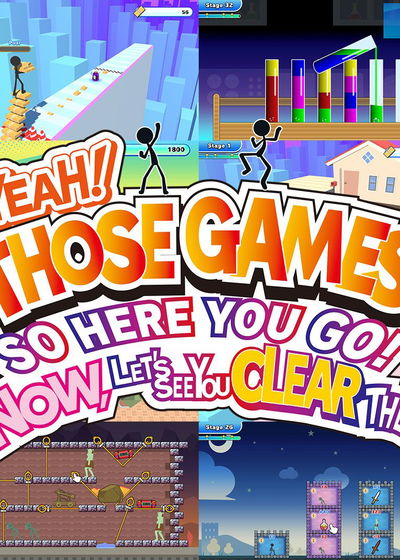 Profile picture of YEAH! YOU WANT "THOSE GAMES," RIGHT? SO HERE YOU GO! NOW, LET'S SEE YOU CLEAR THEM! Profile picture of YEAH! YOU WANT "THOSE GAMES," RIGHT? SO HERE YOU GO! NOW, LET'S SEE YOU CLEAR THEM!