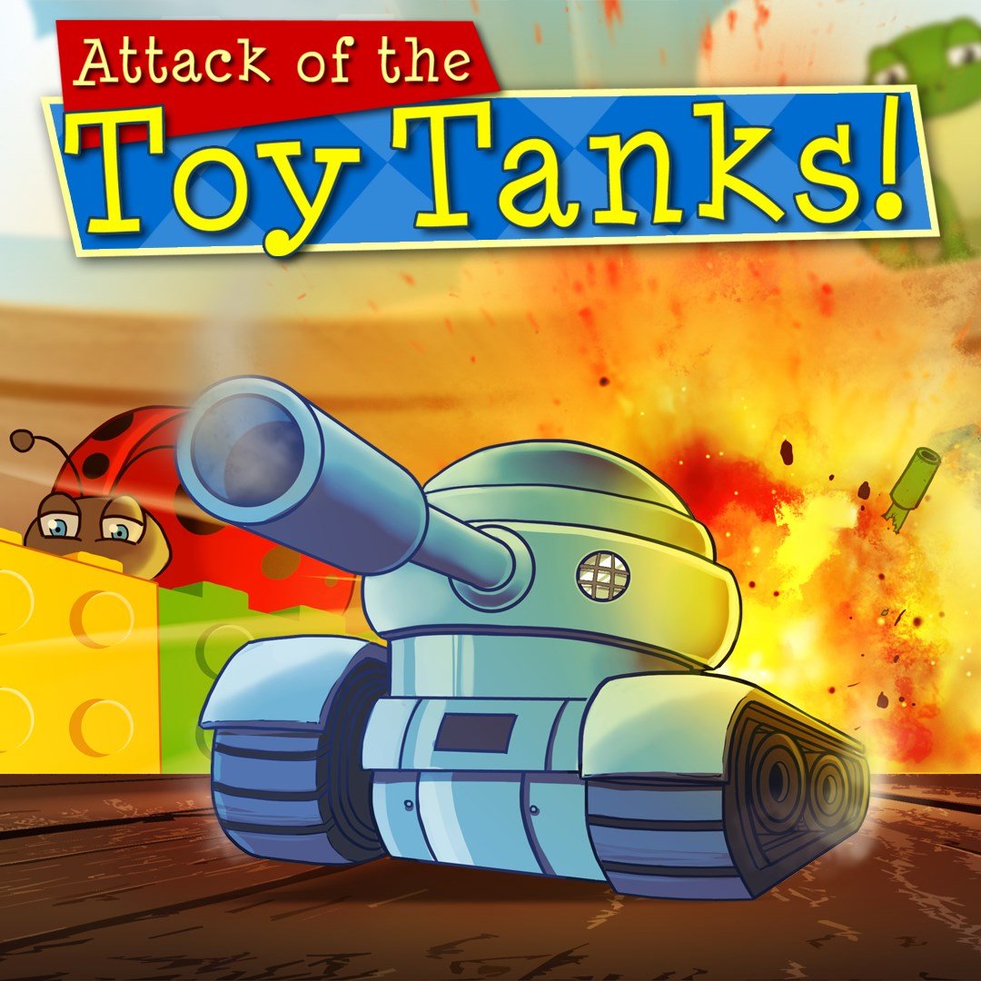 Image of Attack of the Toy Tanks