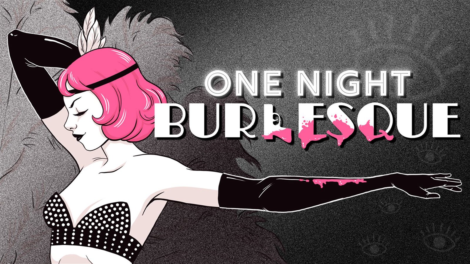 Image of One Night: Burlesque