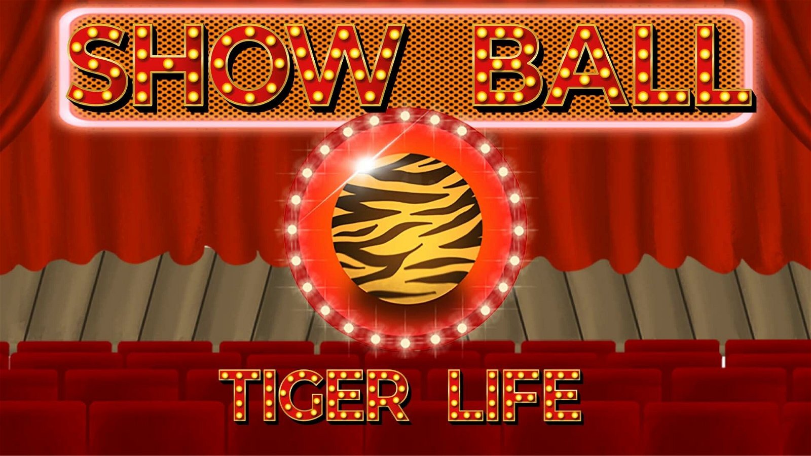 Image of Show Ball: Tiger Life