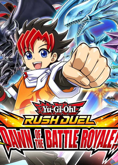 Profile picture of Yu-Gi-Oh! RUSH DUEL: Dawn of the Battle Royale!! Profile picture of Yu-Gi-Oh! RUSH DUEL: Dawn of the Battle Royale!!