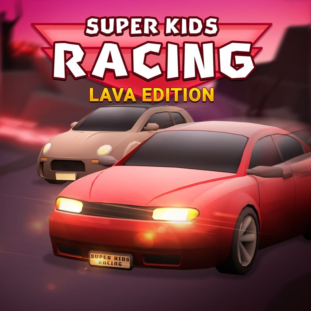 Image of Super Kids Racing - Lava Edition