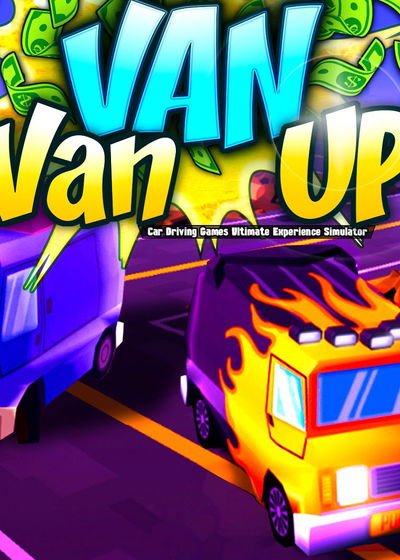 Profile picture of Van Van Up - Car Driving Games Ultimate Experience Simulator