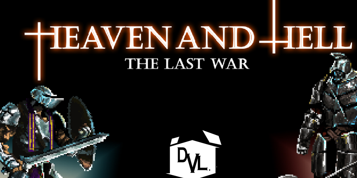 HEAVEN AND HELL - the last war | GameCompanies.com