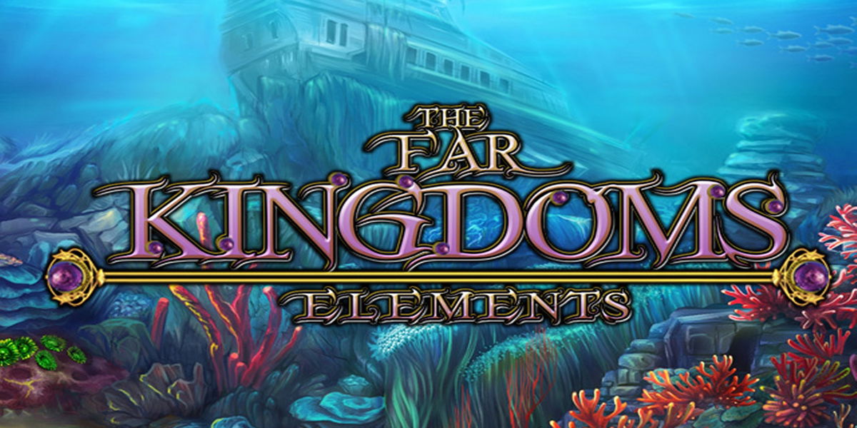 The Far Kingdoms Elements
