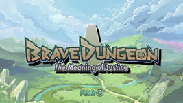 Game image #1 of Brave Dungeon: The Meaning Of Justice Game image #1 of Brave Dungeon: The Meaning Of Justice