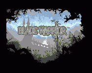 Game image #2 of Blade Warrior Game image #2 of Blade Warrior