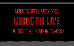 Game image #1 of Leisure Suit Larry Goes Looking for Love (in Several Wrong Places) Game image #1 of Leisure Suit Larry Goes Looking for Love (in Several Wrong Places)