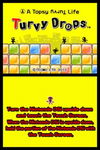 Game image #3 of A Topsy Turvy Life: Turvy Drops Game image #3 of A Topsy Turvy Life: Turvy Drops