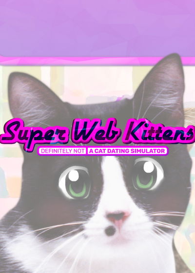 Profile picture of Super Web Kittens: Act I Profile picture of Super Web Kittens: Act I