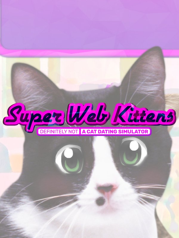 Image of Super Web Kittens: Act I