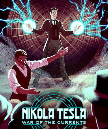 Image of Nikola Tesla: War of the Currents