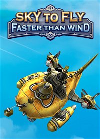 Profile picture of Sky To Fly: Faster Than Wind