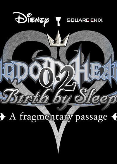 Profile picture of Kingdom Hearts: 0.2 Birth by Sleep - A Fragmentary Passage Profile picture of Kingdom Hearts: 0.2 Birth by Sleep - A Fragmentary Passage