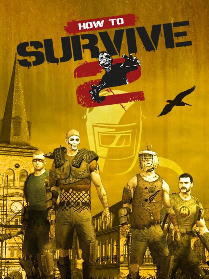 Image of How to Survive 2