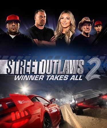 Image of Street Outlaws 2: Winner Takes All