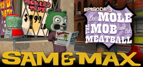 Image of Sam & Max 103: The Mole, the Mob and the Meatball