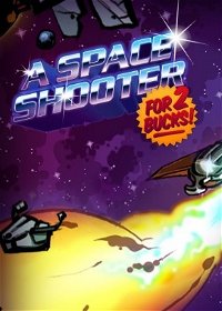 Profile picture of A Space Shooter for 2 Bucks