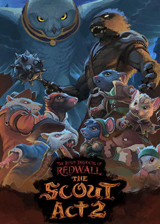 Profile picture of The Lost Legends of Redwall: The Scout Act 2 Profile picture of The Lost Legends of Redwall: The Scout Act 2