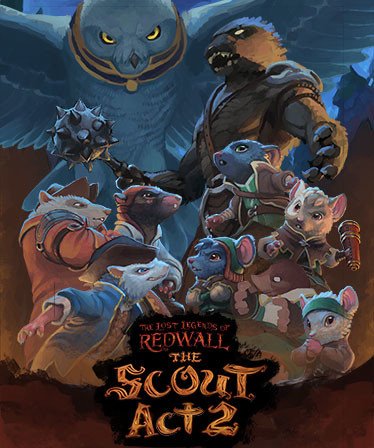 Image of The Lost Legends of Redwall: The Scout Act 2