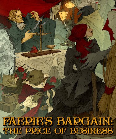 Image of Faerie's Bargain: The Price of Business