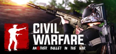 Image of Civil Warfare: Another Bullet In The War