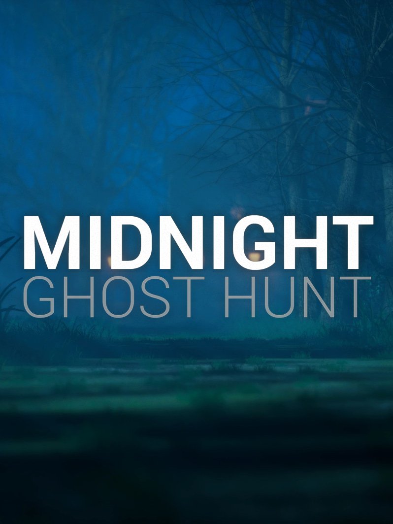 Image of Midnight Ghost Hunt