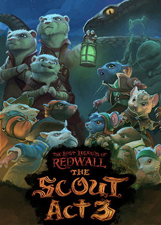 Profile picture of The Lost Legends of Redwall: The Scout Act 3 Profile picture of The Lost Legends of Redwall: The Scout Act 3