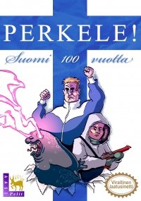 Image of PERKELE! Suomi 100 vuotta