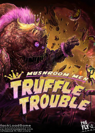Profile picture of Mushroom Men: Truffle Trouble Profile picture of Mushroom Men: Truffle Trouble