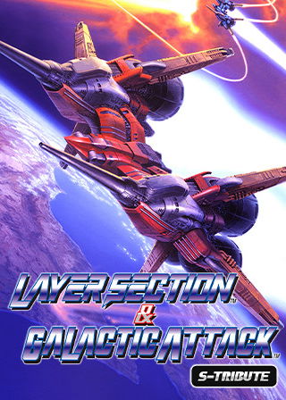 Profile picture of Layer Section & Galactic Attack S-Tribute