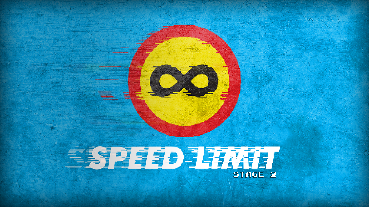 Image of Speed Limit: Stage 2