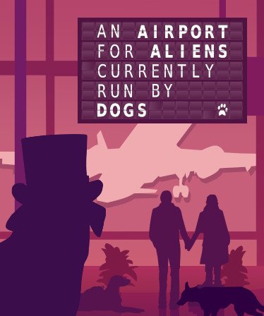 Image of An Airport for Aliens Currently Run by Dogs