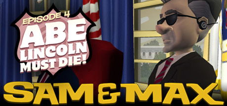 Image of Sam & Max 104: Abe Lincoln Must Die!