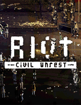 Image of RIOT - Civil Unrest